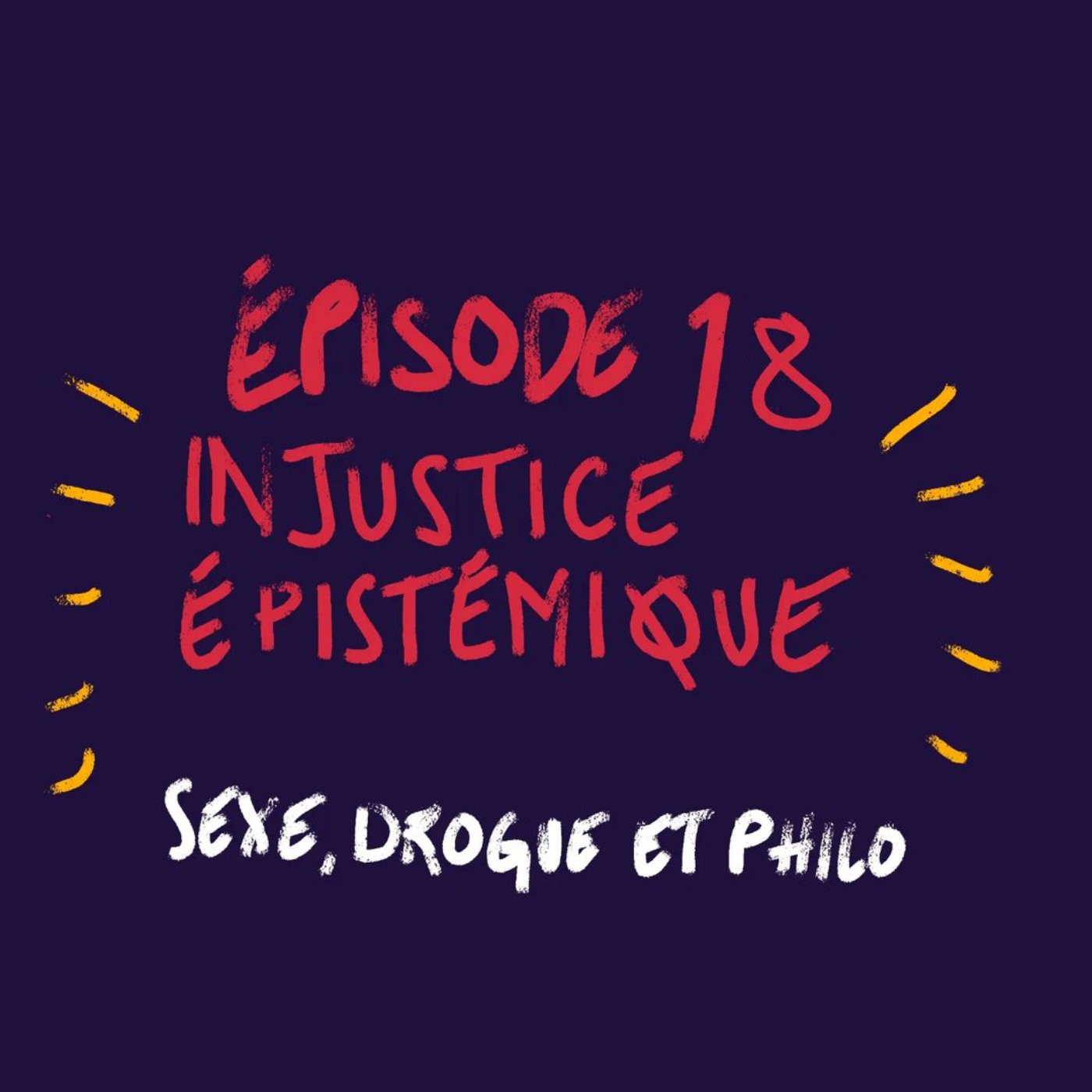 Sexe, drogue et philo